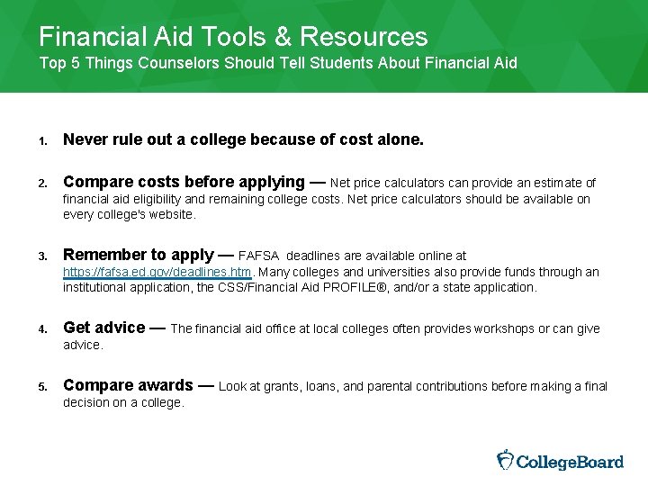 Financial Aid Tools & Resources Top 5 Things Counselors Should Tell Students About Financial