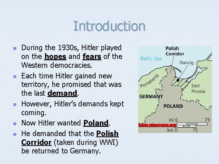 Introduction n n During the 1930 s, Hitler played on the hopes and fears