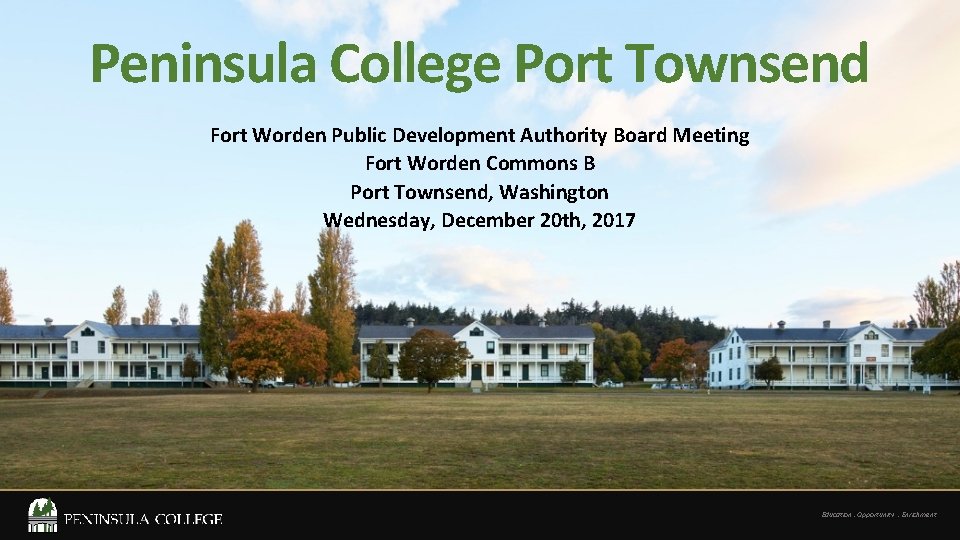Peninsula College Port Townsend Fort Worden Public Development Authority Board Meeting Fort Worden Commons