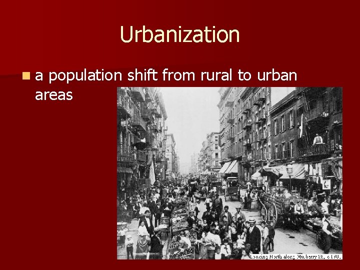 Urbanization n a population shift from rural to urban areas 