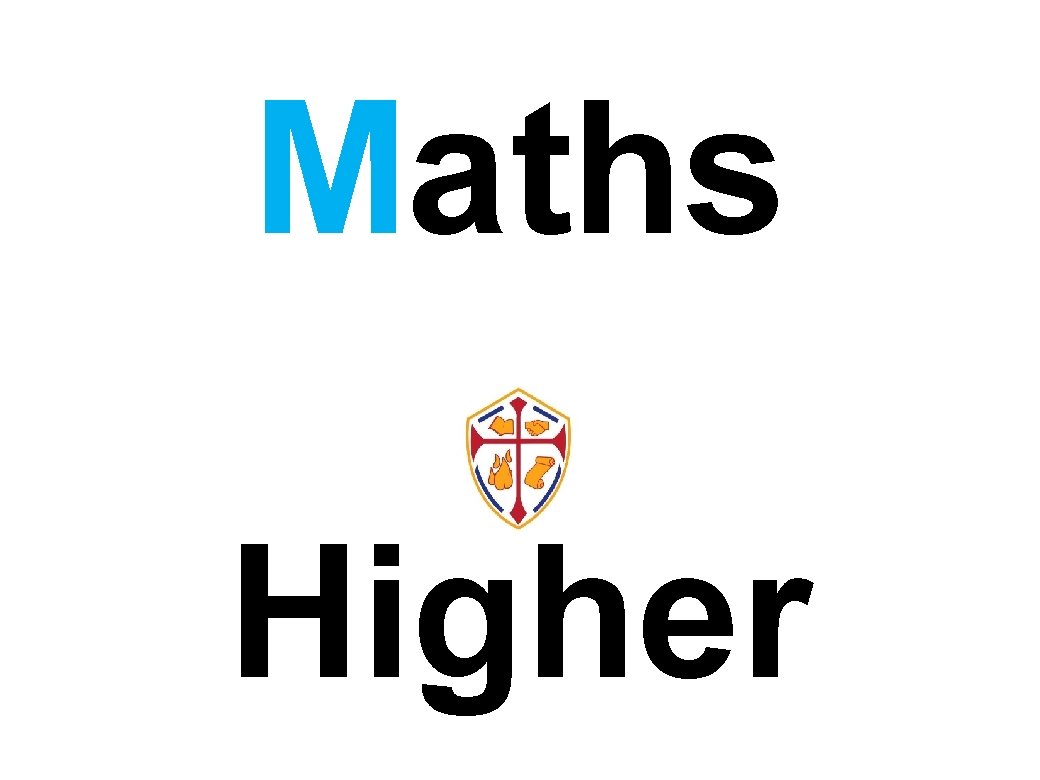 Maths Higher 