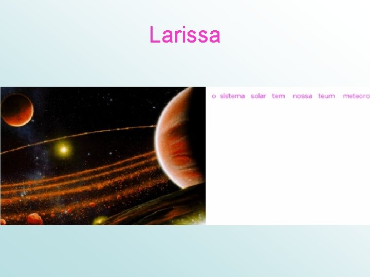 Larissa 