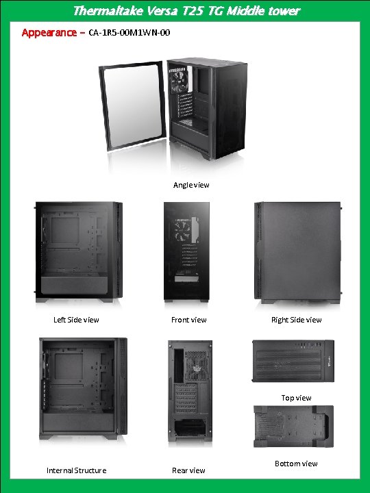 Thermaltake Versa T 25 TG Middle tower Appearance - CA-1 R 5 -00 M
