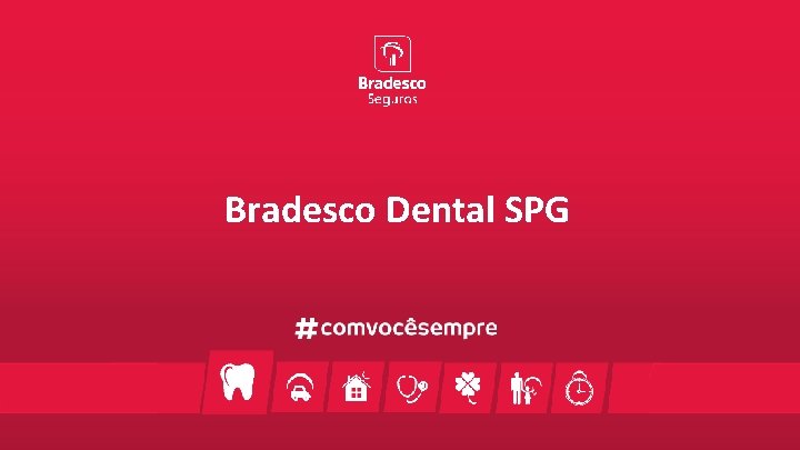 Bradesco Dental SPG 