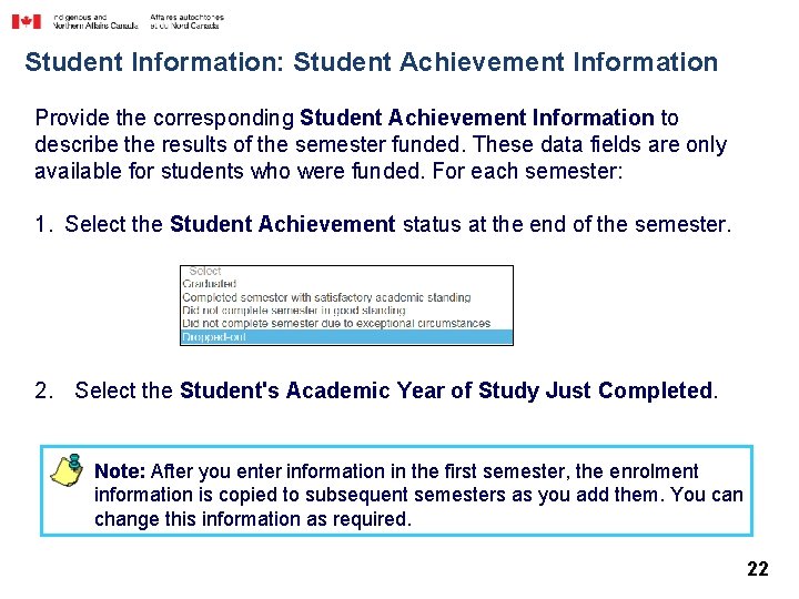 Student Information: Student Achievement Information Provide the corresponding Student Achievement Information to describe the