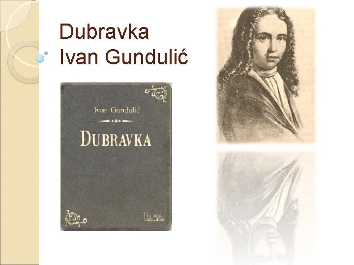 Dubravka Ivan Gundulić 