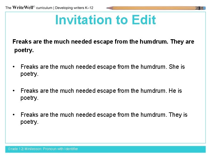 Invitation to Edit Freaks are the much needed escape from the humdrum. They are