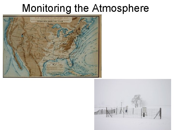 Monitoring the Atmosphere 