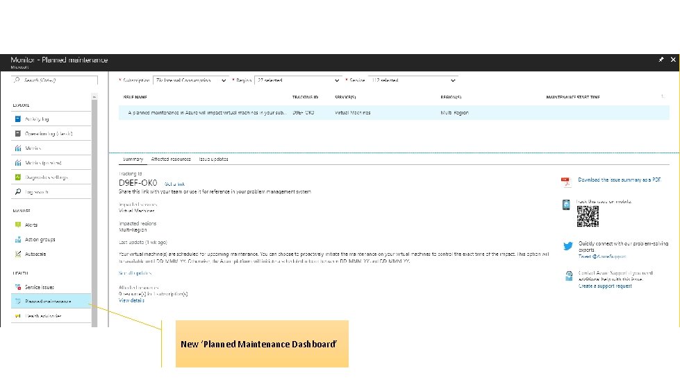 New ‘Planned Maintenance Dashboard’ New ‘Planned Maintenance Dashboard’