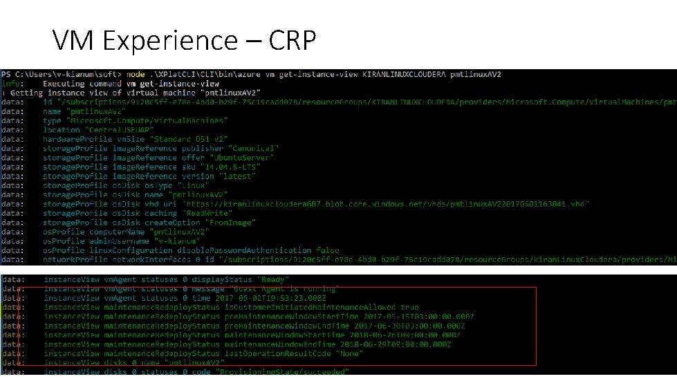 VM Experience – CRP 