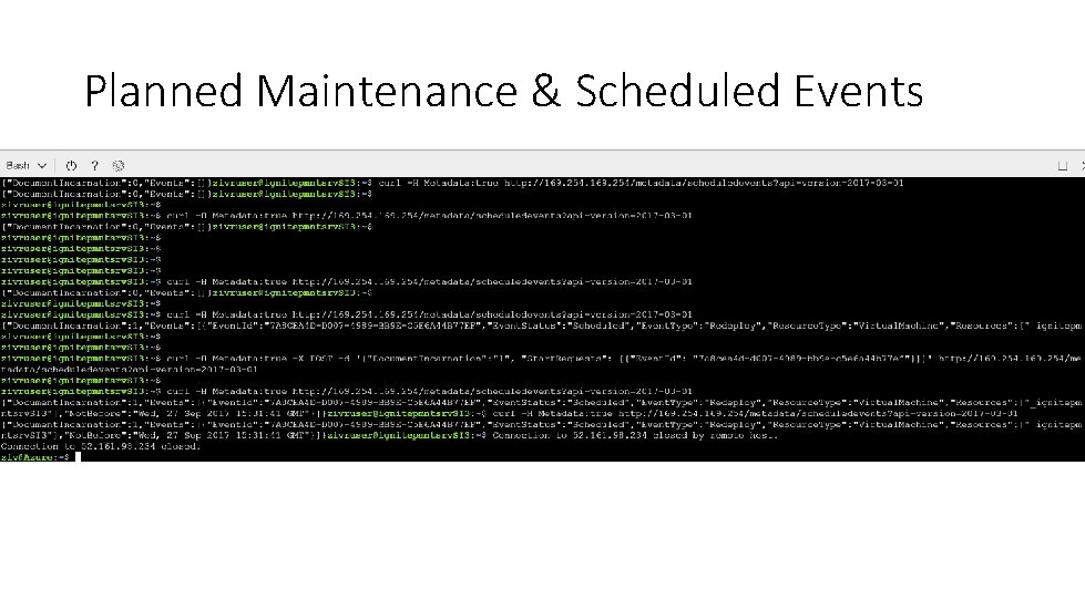 Planned Maintenance & Scheduled Events 