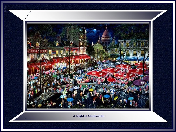 A Night at Montmartre 