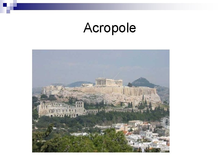 Acropole 