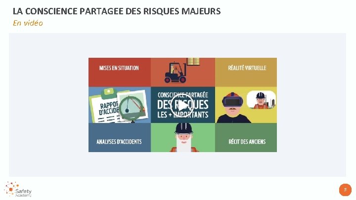 LA CONSCIENCE PARTAGEE DES RISQUES MAJEURS En vidéo 5 