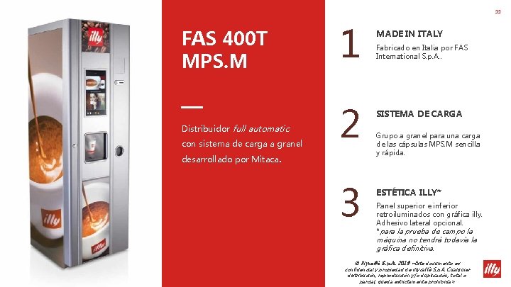 11 FAS 400 T MPS. M Distribuidor full automatic con sistema de carga a 11 FAS 400 T MPS. M Distribuidor full automatic con sistema de carga a