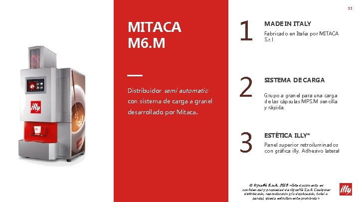 12 MITACA M 6. M Distribuidor semi automatic con sistema de carga a granel 12 MITACA M 6. M Distribuidor semi automatic con sistema de carga a granel