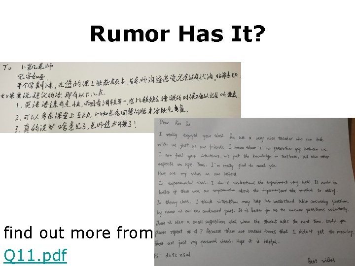 Rumor Has It? find out more from Q 11. pdf 