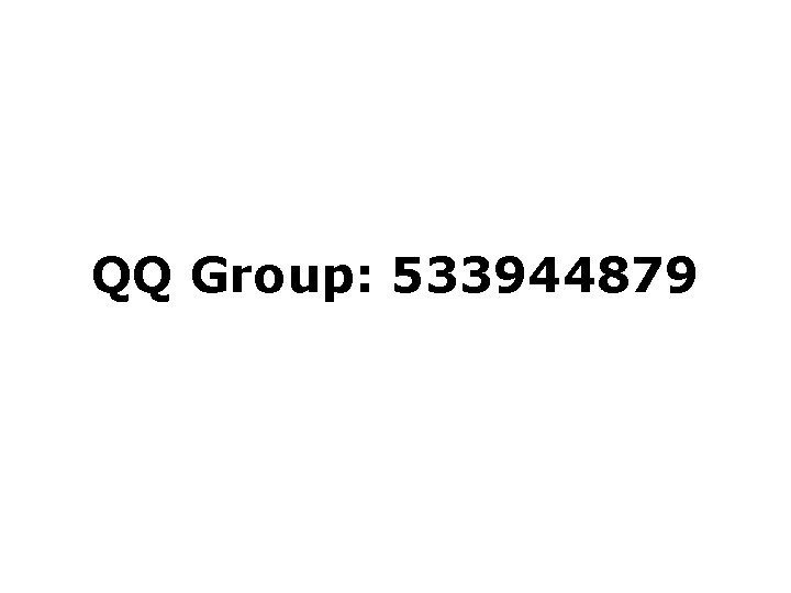 QQ Group: 533944879 