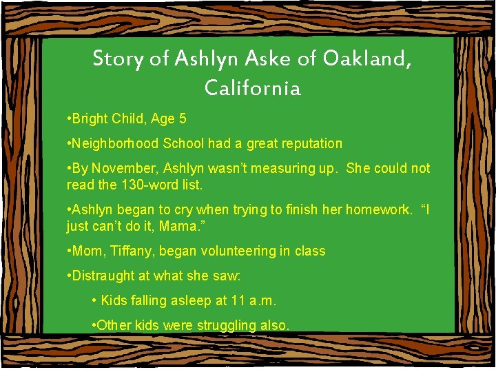 Story of Ashlyn Aske of Oakland, California • Bright Child, Age 5 • Neighborhood