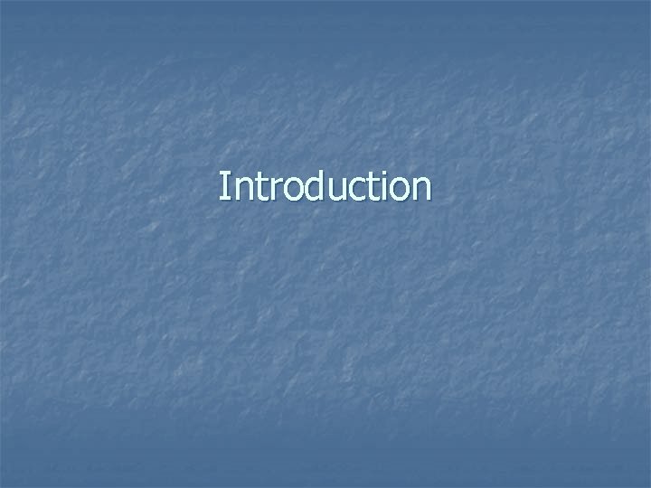 Introduction 