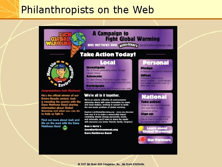 Philanthropists on the Web © 2007 Mc. Graw-Hill Companies, Inc. , Mc. Graw-Hill/Irwin 