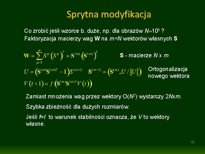 Sprytna modyfikacja Co zrobić jeśli wzorce b. duże, np. dla obrazów N 106 ?