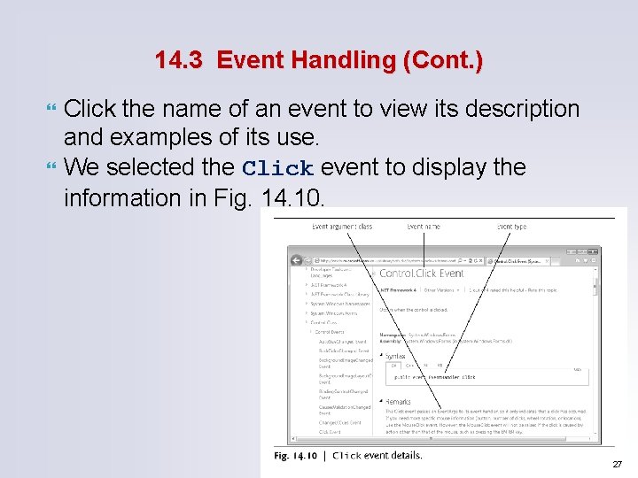 14. 3 Event Handling (Cont. ) Click the name of an event to view