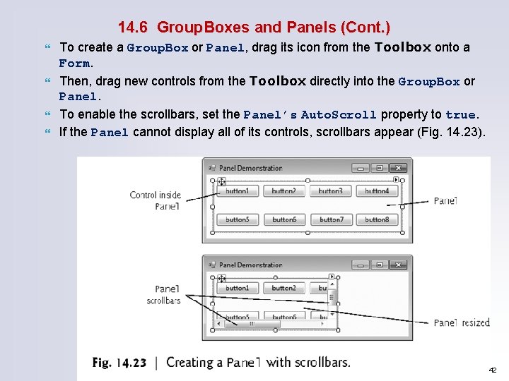 14. 6 Group. Boxes and Panels (Cont. ) To create a Group. Box or