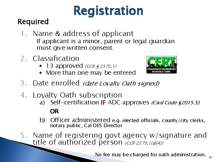 Required: Registration 1. Name & address of applicant If applicant is a minor, parent