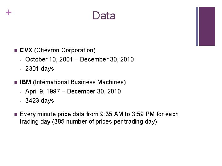 + Data n CVX (Chevron Corporation) - October 10, 2001 – December 30, 2010