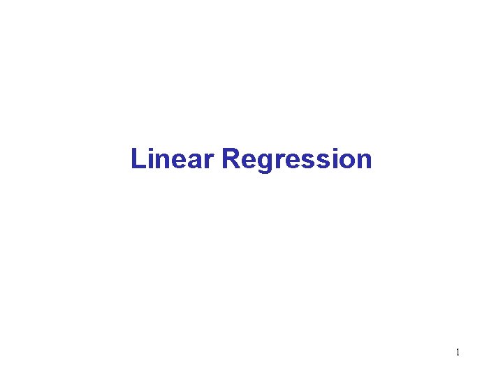 Linear Regression 1 