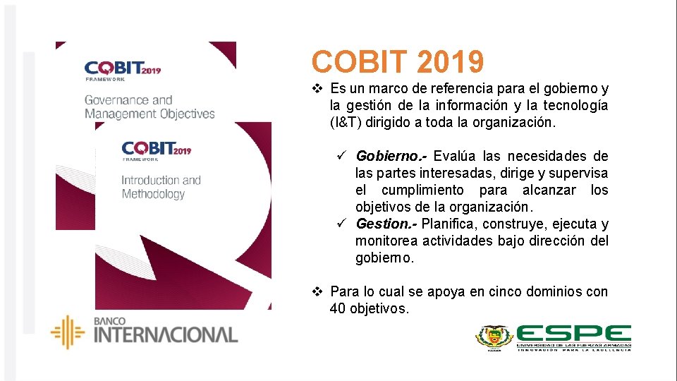 COBIT 2019 v Es un marco de referencia para el gobierno y la gestión
