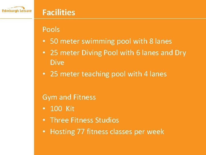 Facilities Pools • 50 meter swimming pool with 8 lanes • 25 meter Diving Facilities Pools • 50 meter swimming pool with 8 lanes • 25 meter Diving