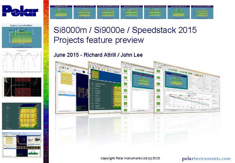 Si 8000 m / Si 9000 e / Speedstack 2015 Projects feature preview June