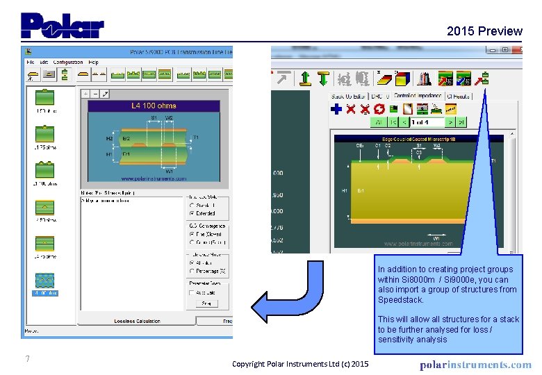 2015 Preview In addition to creating project groups within Si 8000 m / Si