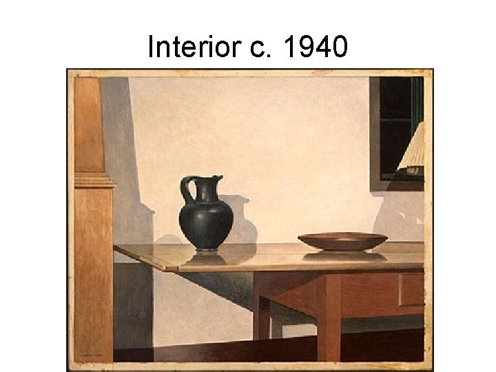 Interior c. 1940 