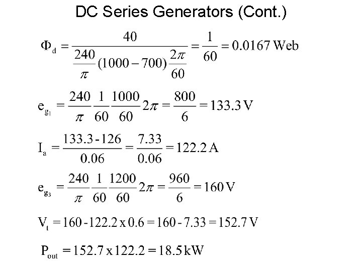 DC Series Generators (Cont. ) 