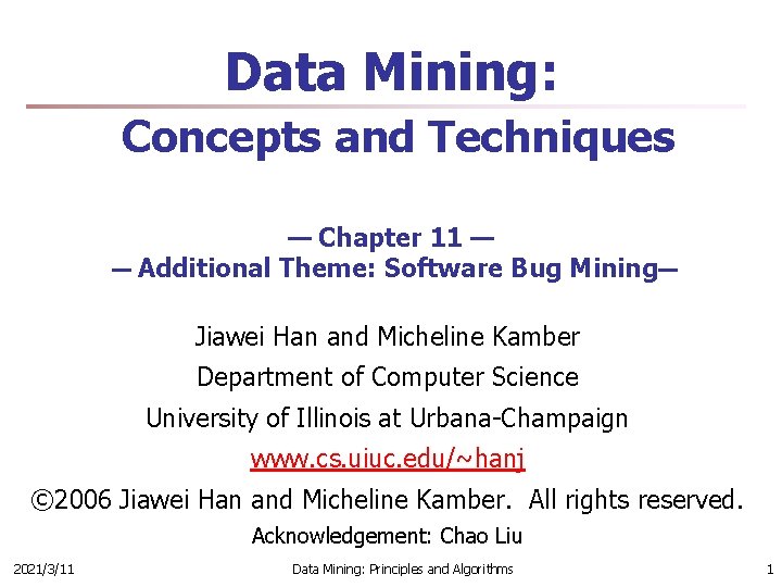 Data Mining Concepts and Techniques Chapter 11 Additional