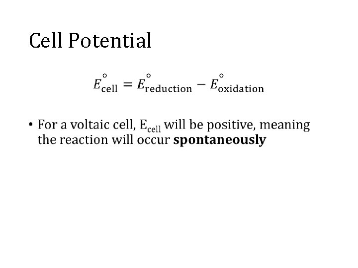 Cell Potential • 