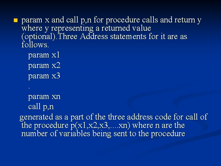 n param x and call p, n for procedure calls and return y where