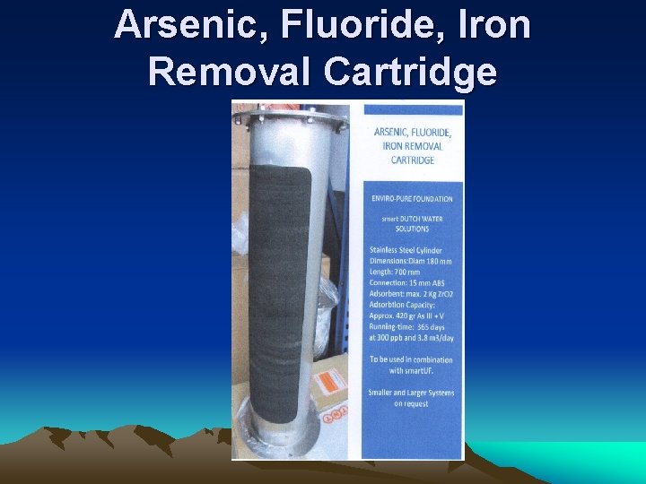 Arsenic, Fluoride, Iron Removal Cartridge 