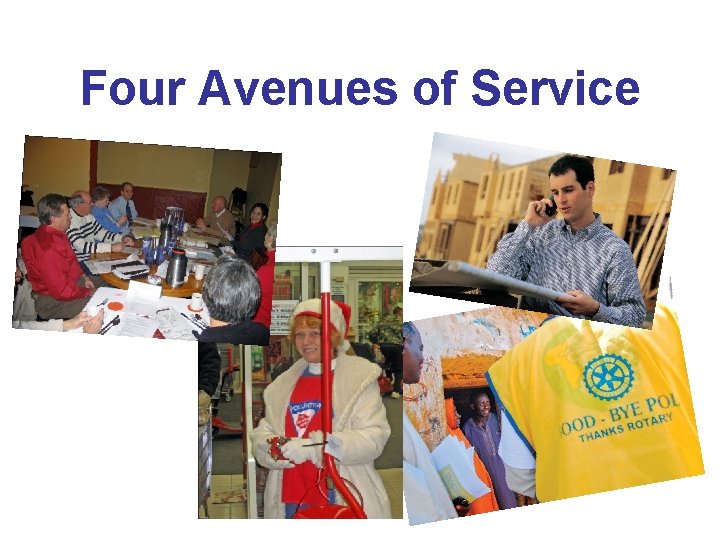 Four Avenues of Service 