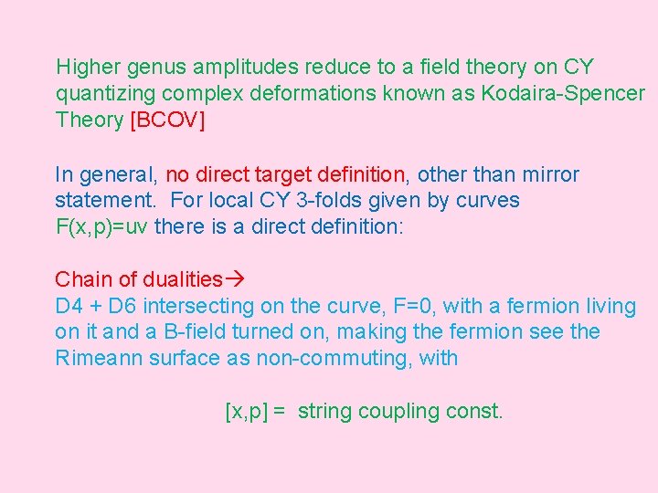 Higher genus amplitudes reduce to a field theory on CY quantizing complex deformations known