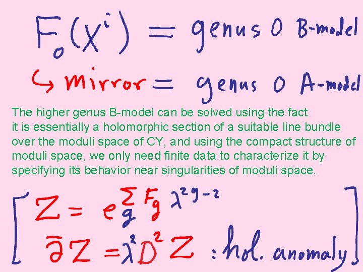 The higher genus B-model can be solved using the fact it is essentially a