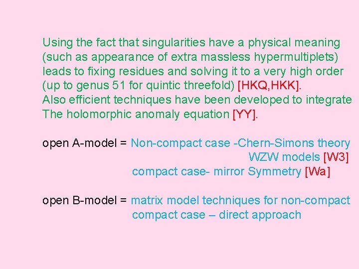 Using the fact that singularities have a physical meaning (such as appearance of extra