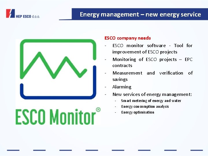 Energy management – new energy service ESCO company needs - ESCO monitor software -