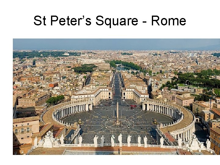 St Peter’s Square - Rome 