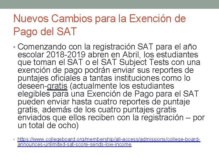 Nuevos Cambios para la Exención de Pago del SAT • Comenzando con la registración