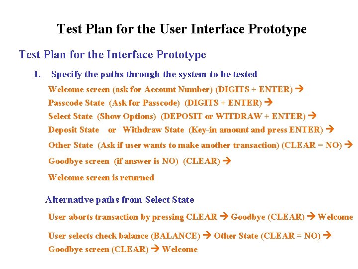 Test Plan for the User Interface Prototype Test Plan for the Interface Prototype 1.