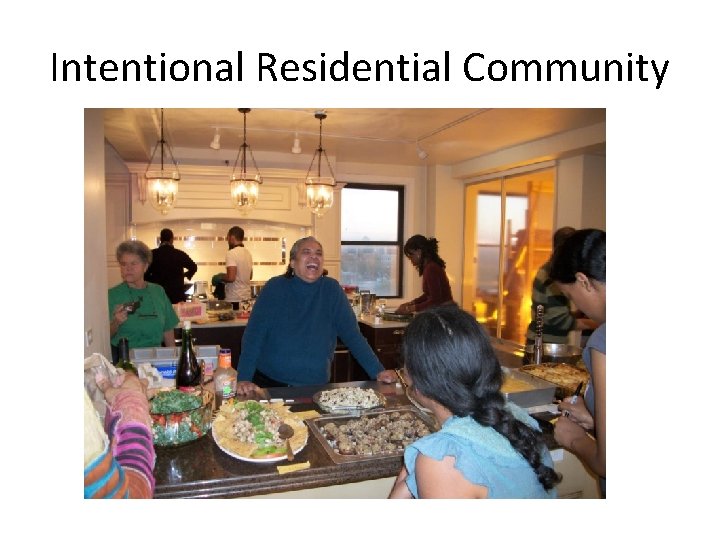 Intentional Residential Community 